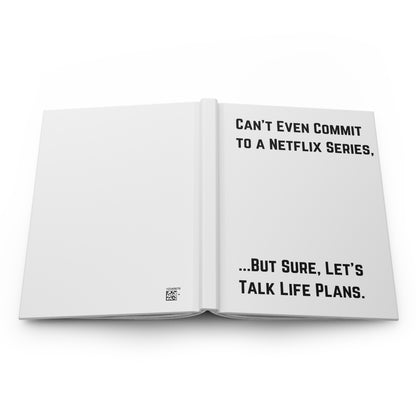 The Journal for When You Can’t Commit.